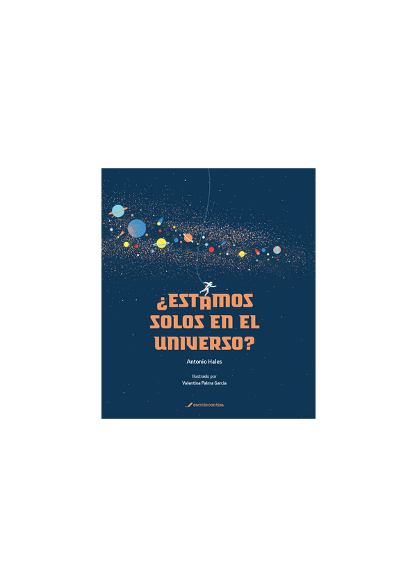 ESTAMOS SOLOS EN EL UNIVERSO