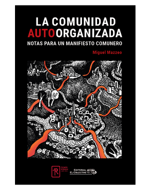 LA COMUNIDAD AUTORGANIZADA