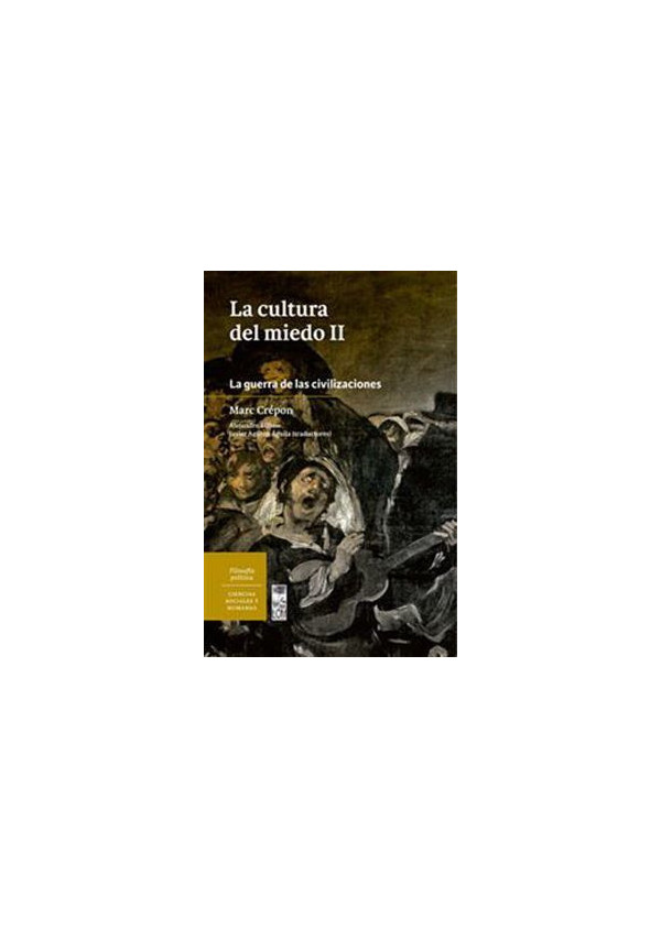 LA CULTURA DEL MIEDO 2
