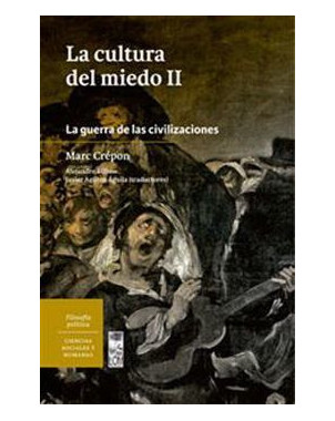 LA CULTURA DEL MIEDO 2