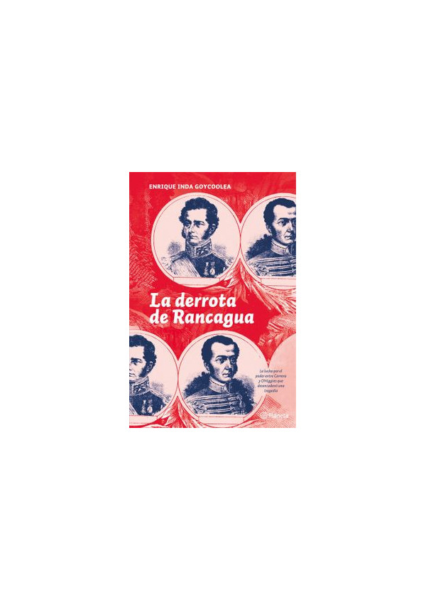 LA DERROTA DE RANCAGUA
