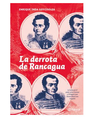 LA DERROTA DE RANCAGUA