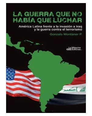 LA GUERRA QUE NO HABIA QUE LUCHAR