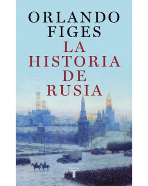 LA HISTORIA DE RUSIA