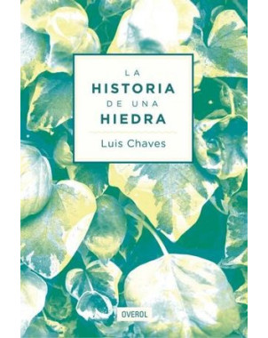LA HISTORIA DE UNA HIEDRA