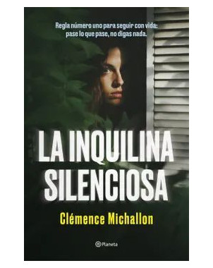 LA INQUILINA SILENCIOSA