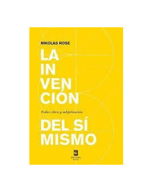 LA INVENCION DEL SI MISMO