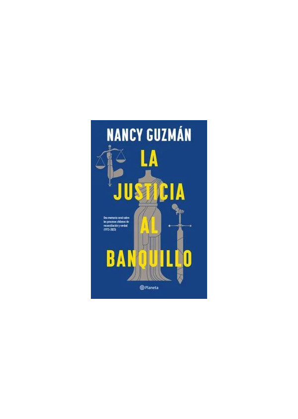 LA JUSTICIA AL BANQUILLO