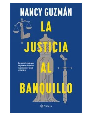 LA JUSTICIA AL BANQUILLO
