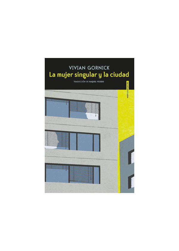 LA MUJER SINGULAR Y LA CIUDAD