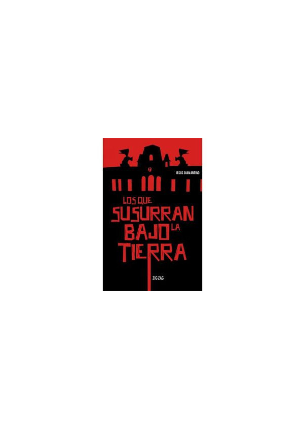 LOS QUE SUSURRAN BAJO LA TIERRA