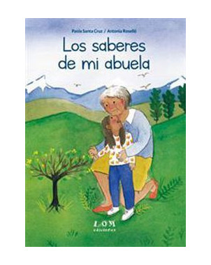 LOS SABERES DE MI ABUELA