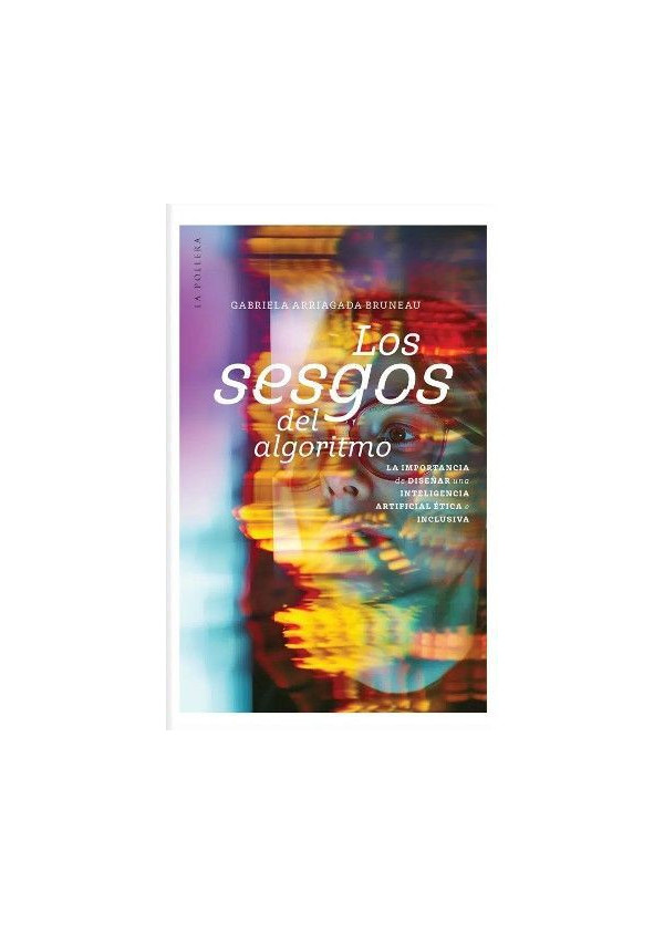 LOS SESGOS DEL ALGORITMO