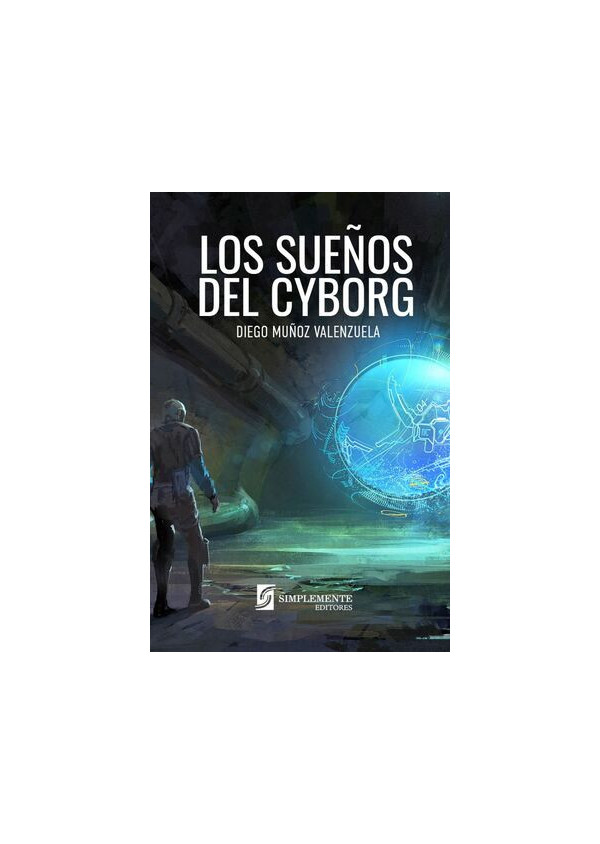 LOS SUEÑOS DEL CYBORG