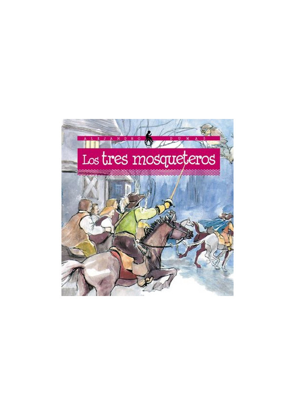 LOS TRES MOSQUETEROS