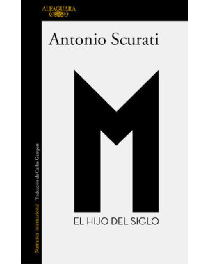 M. EL HIJO DEL SIGLO