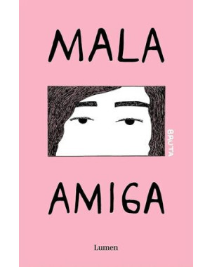 MALA AMIGA
