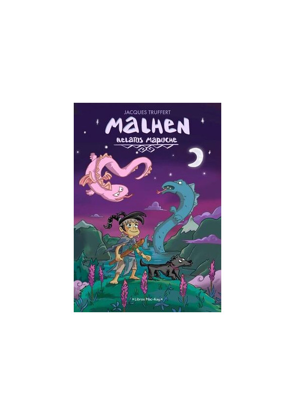 MALHEN RELATOS MAPUCHE