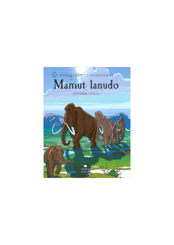 MAMUT LANUDO. ANIMALES DE LA PREHISTORIA