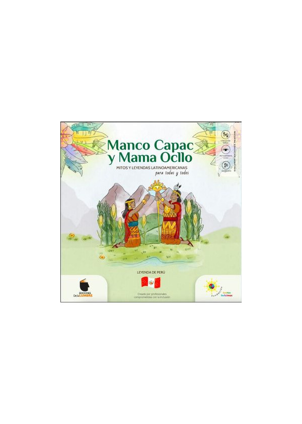 MANCO CAPAC Y MAMA OCLLO MITOS Y LEYENDAS LATINOAMERICANAS