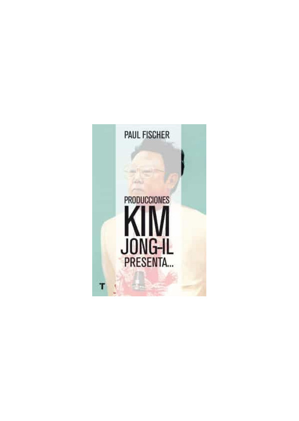 PRODUCCIONES KIM JONG-IL PRESENTA