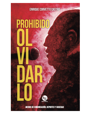 PROHIBIDO OLVIDARLO