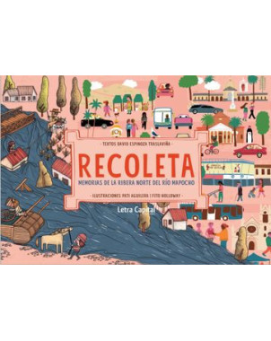 RECOLETA MEMORIAS DE LA RIBERA NORTE DEL RIO MAPOCHO