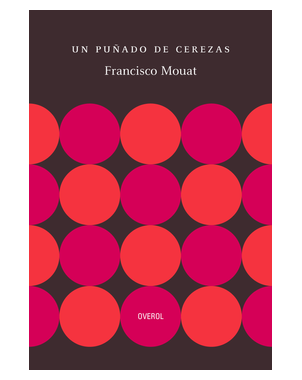 UN PUÑADO DE CEREZAS