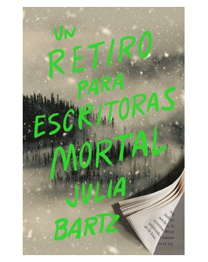 UN RETIRO PARA ESCRITORAS MORTAL