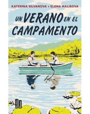 UN VERANO EN EL CAMPAMENTO