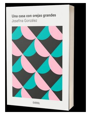 UNA CASA CON OREJAS GRANDES