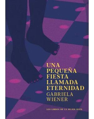 UNA PEQUEÑA FIESTA LLAMADA ETERNIDAD