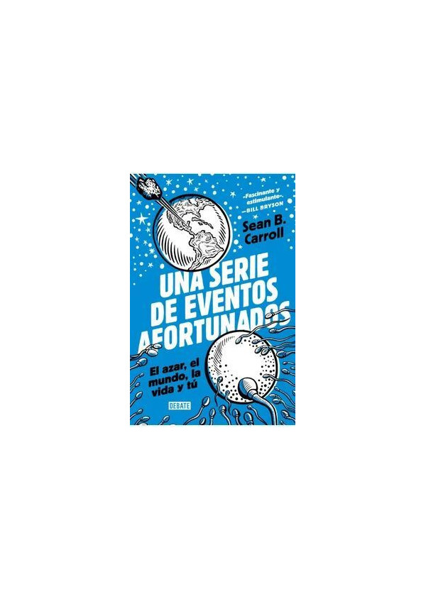 UNA SERIE DE EVENTOS AFORTUNADOS