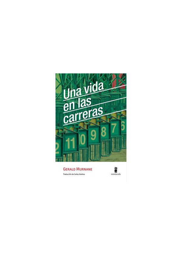 UNA VIDA EN LAS CARRERAS