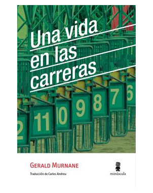 UNA VIDA EN LAS CARRERAS