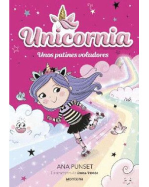 UNICORNIA 8 UNOS PATINES VOLADORES