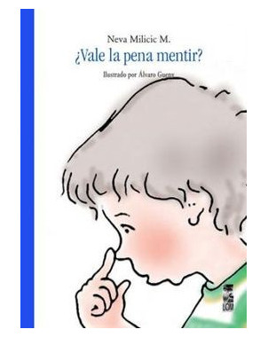 VALE LA PENA MENTIR