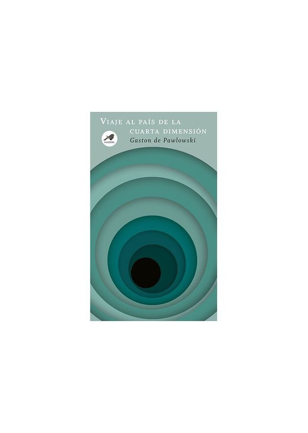 VIAJE AL PAIS DE LA CUARTA DIMENSION