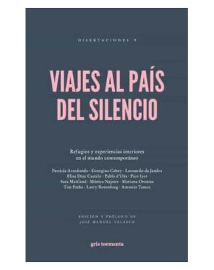 VIAJES AL PAIS DEL SILENCIO