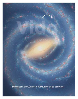 VIDA SU ORIGEN EVOLUCION Y BUSQUEDA EN EL ESPACIO