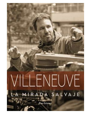 VILLENEUVE LA MIRADA SALVAJE