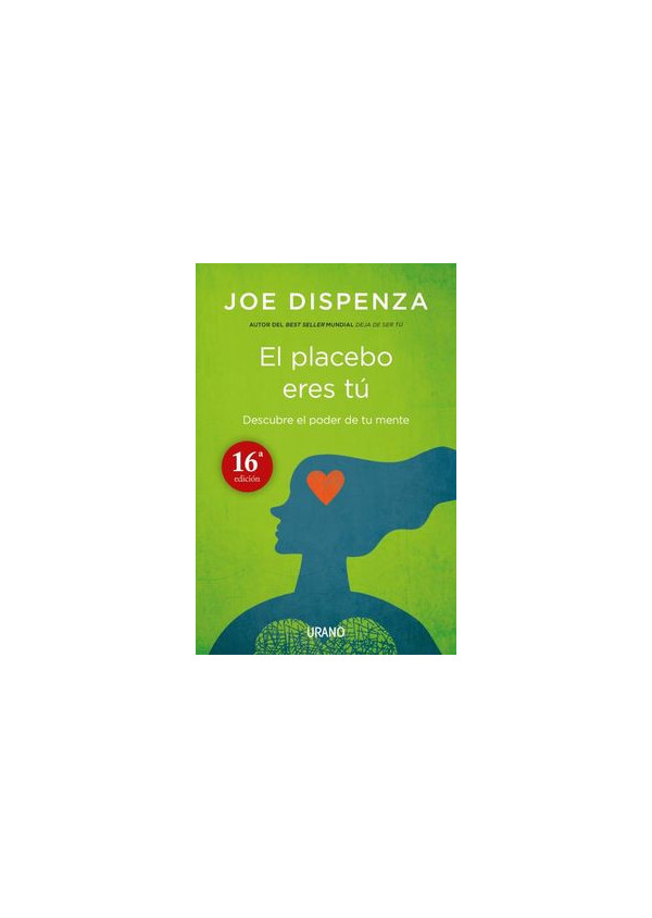 EL PLACEBO ERES TU