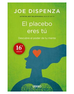 EL PLACEBO ERES TU