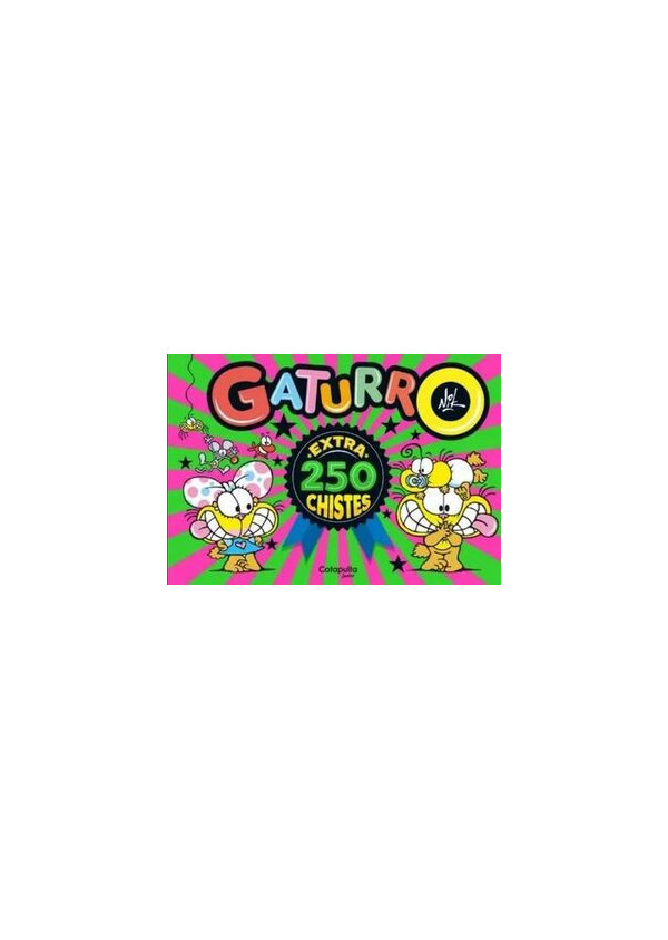 GATURRO 250 CHISTES