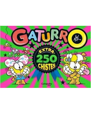 GATURRO 250 CHISTES