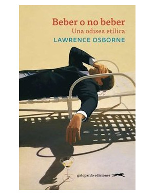 BEBER O NO BEBER UNA ODISEA ETILICA
