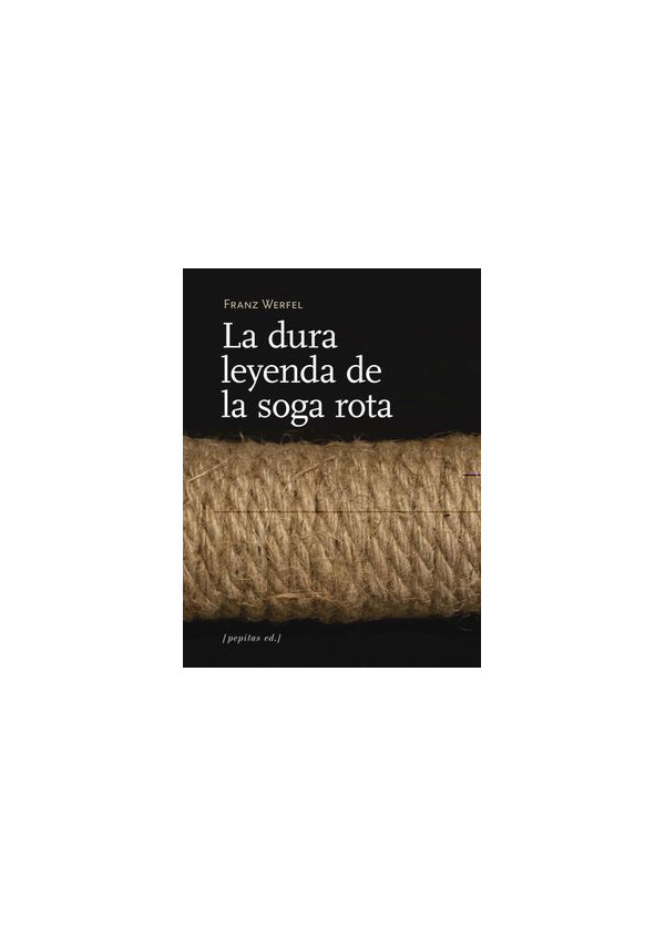 LA DURA LEYENDA DE LA SOGA ROTA