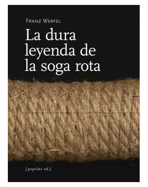 LA DURA LEYENDA DE LA SOGA ROTA