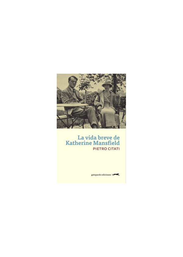 LA VIDA BREVE DE KATHERINE MANSFIELD