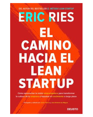 EL CAMINO HACIA EL LEAN START UP